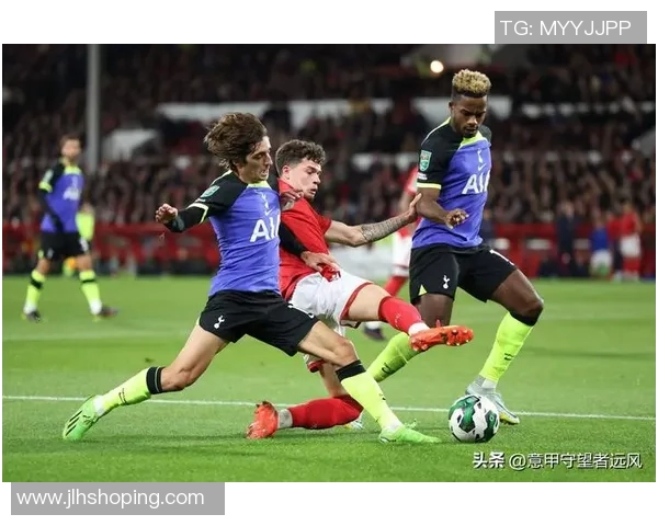 西甲激战热刺与里昂互交白卷神扑时刻点燃全场激情